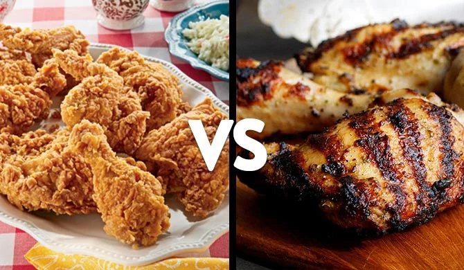 Fried versus Grilled Chicken